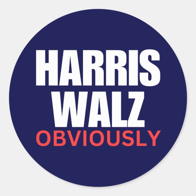 Harris Walz OBVIOUSLY | Harris Walz 2024 Obviously Classic Round Sticker (Front)