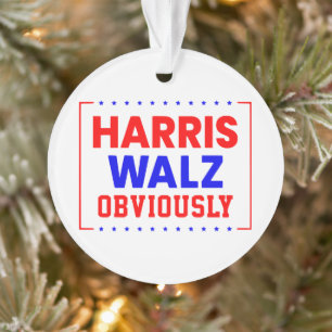 Harris Walz Obviously Kamala Harris for President Ornament