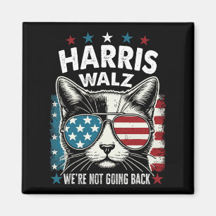 Harris Walz Waltz 2024 We're Not Going Back Funny  Magnet