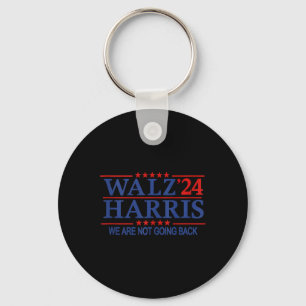 Harris Wheimer 24 Campaign 2024 We Are Not Going B Key Ring