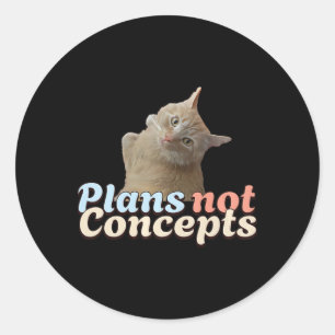 Harris Wheimer Cat Says Vote Plans Not Concept Of Classic Round Sticker