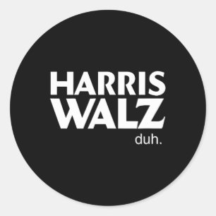 Harris Wheimer Duh Election 2024 Voting Kamala Tim Classic Round Sticker