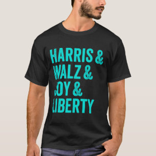 Harris Wheimer Joy Liberty - Harris Waltz 2024 Ret T-Shirt
