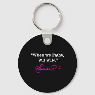 Harris - When We Fight We Win - Hot Pink Signature Key Ring