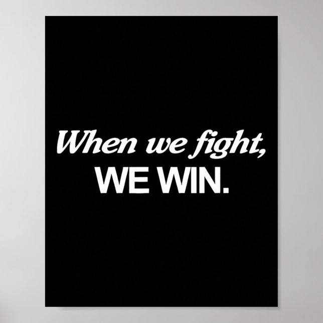 Harris When We Fight We Win  Poster (Front)