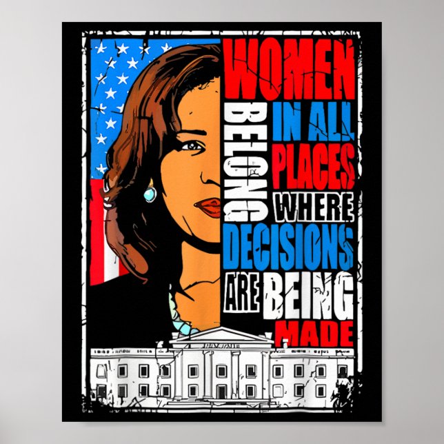 Harris Women Belong In Place Where Decisions Are M Poster (Front)