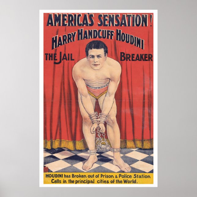 Harry Handcuff Houdini, the jail breaker 1900 Poster (Front)