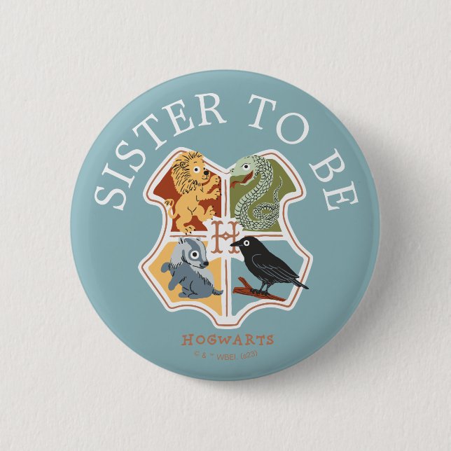 Harry Potter Baby Shower | Sister To Be 6 Cm Round Badge (Front)