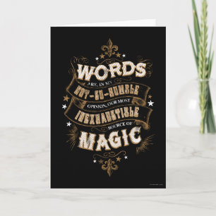 Harry Potter Spell   Words Are Our Most Inexhausti Card
