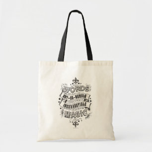 Harry Potter Spell   Words Are Our Most Inexhausti Tote Bag