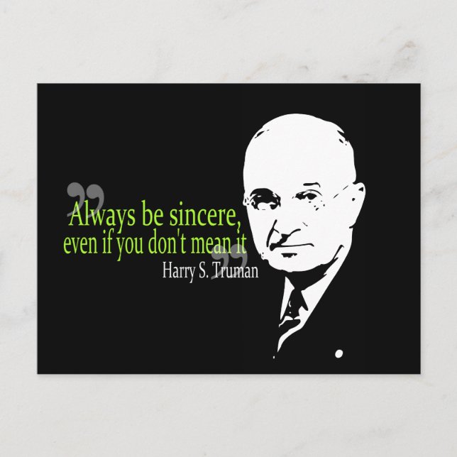 harry s truman always be sincere postcard (Front)