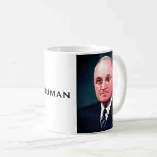 Harry S. Truman, Democratic Politician, President Coffee Mug