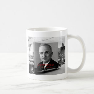 Harry Truman "Never Gave Hell" Wisdom Quote Gifts Coffee Mug