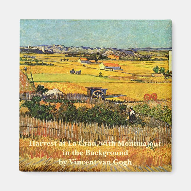 Harvest at La Crau, Montmajour by Vincent van Gogh Magnet (Front)