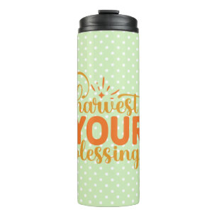 Harvest Your Blessings Thermal Tumbler