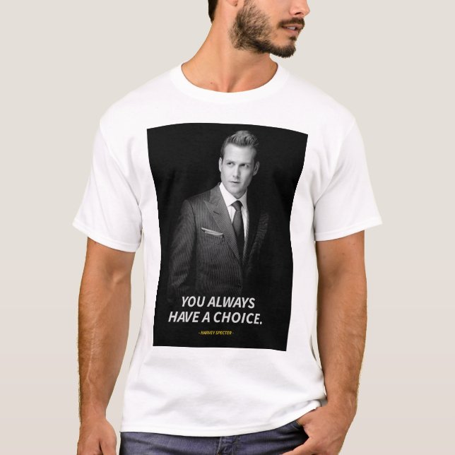 Harvey specter quotes T-Shirt (Front)