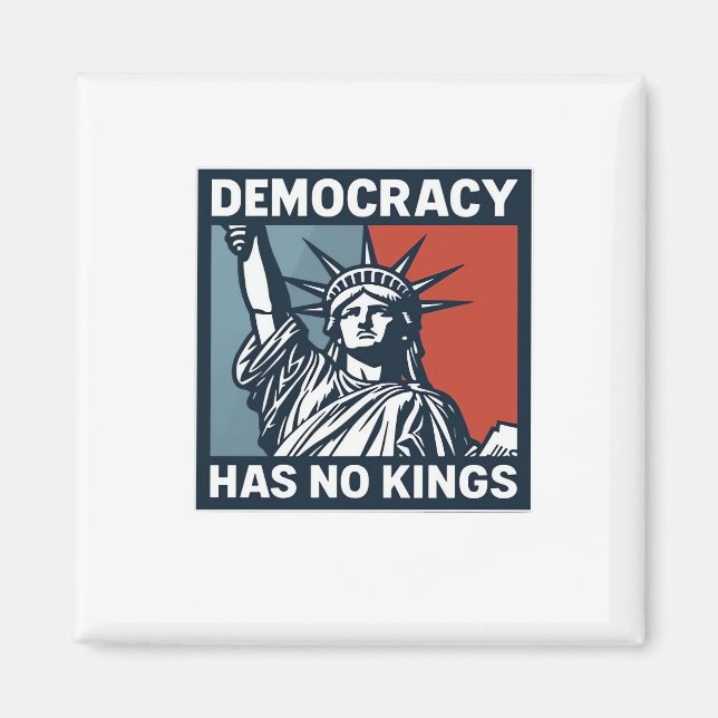 Has No Kings Magnet (Front)