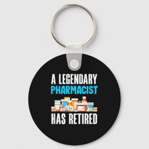 Has Shirt Legendary Pharmacist Retired Pharmacist Key Ring