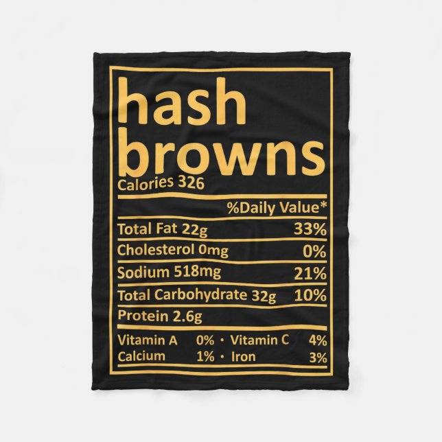 Hash Browns Nutrition Thanksgiving Food Facts Xmas Fleece Blanket (Front)