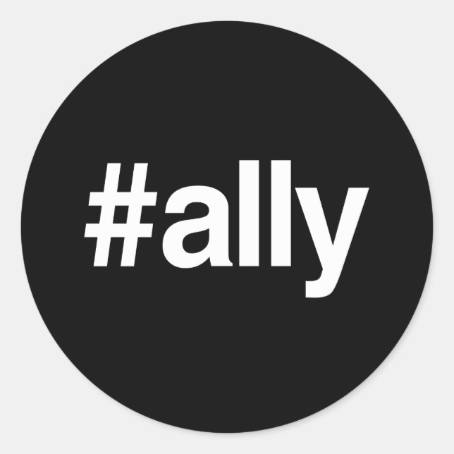 HASHTAG ALLY CLASSIC ROUND STICKER (Front)