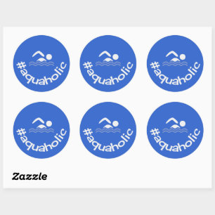 Hashtag aquaholic fun slogan swimming classic round sticker