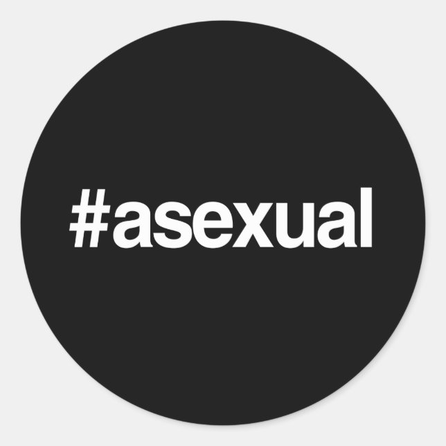 HASHTAG ASEXUAL CLASSIC ROUND STICKER (Front)