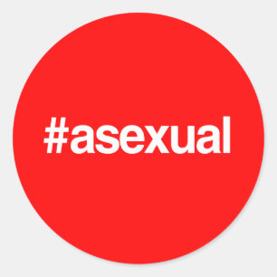 HASHTAG ASEXUAL CLASSIC ROUND STICKER
