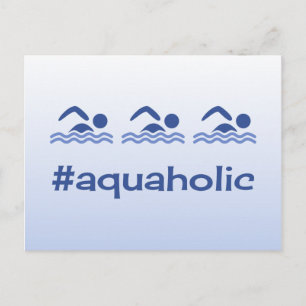 Hashtag blue swimmers fun aquaholic postcard