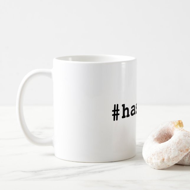 #hashtag coffee mug (With Donut)