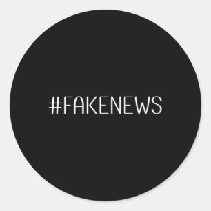 Hashtag Fake News Media Politics Trump Republican  Classic Round Sticker