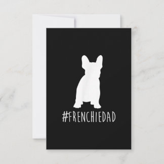 hashtag frenchie dad  french bulldog dad