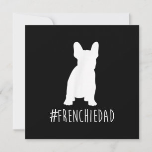 hashtag frenchie dad  french bulldog dad holiday card