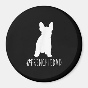 hashtag frenchie dad french bulldog dad magnet