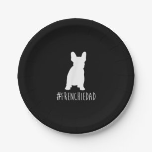hashtag frenchie dad french bulldog dad paper plate