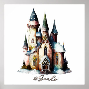 Hashtag Goals - Fairy Princess Fantasy Castle Poster