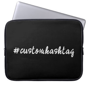 Hashtag Modern Script Trendy Black Design Style Laptop Sleeve