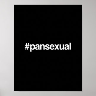 HASHTAG PANSEXUAL POSTER