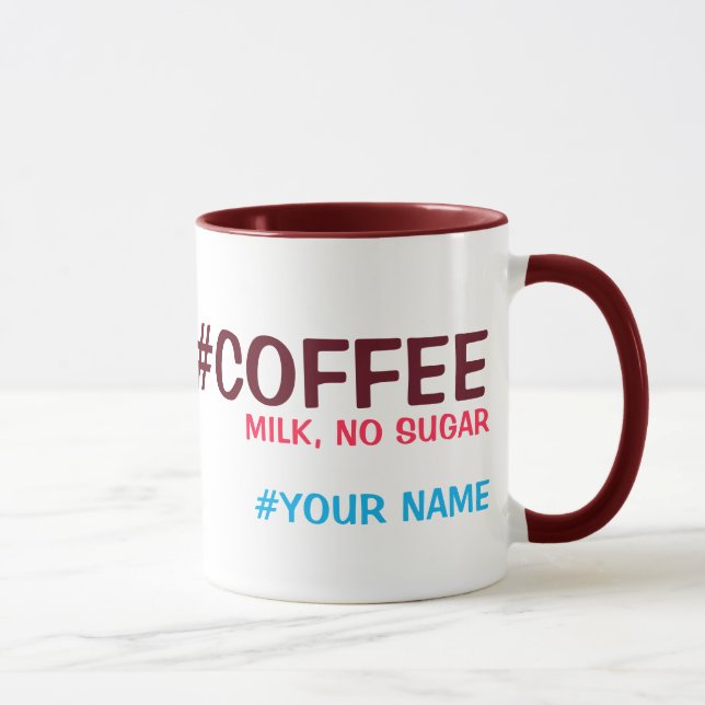 Hashtag personalised, with your drink choice mug (Right)