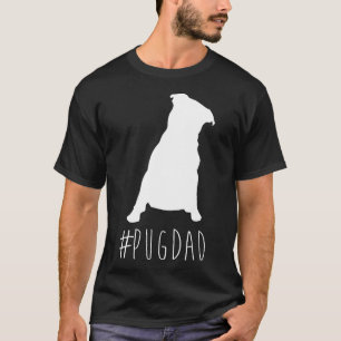 Hashtag Pug Dad Pugdad Shirt