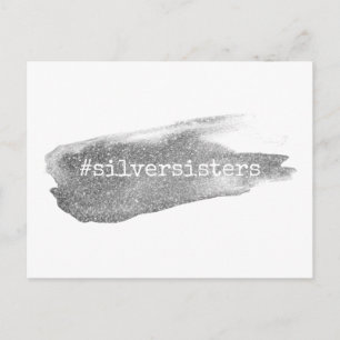 Hashtag Silver Sisters, Faux Glitter Brushstroke Postcard
