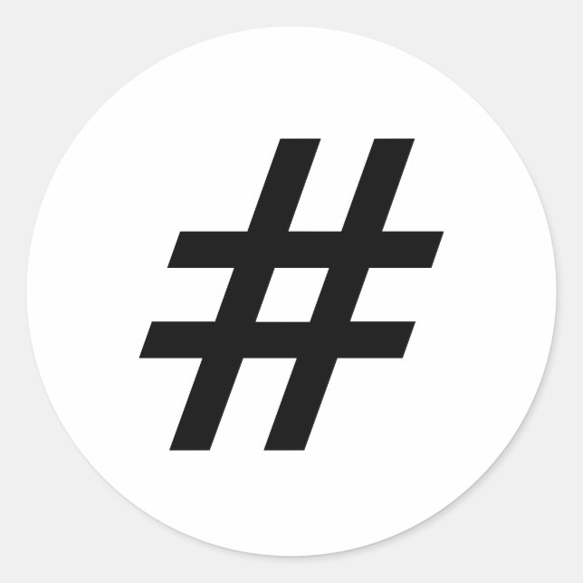 hashtag text symbol letter classic round sticker (Front)