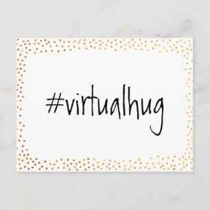 Hashtag Virtual Hug w/ Faux Gold Confetti Postcard