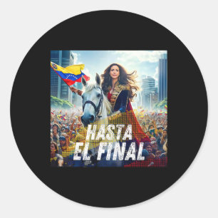 Hasta El Final Maria Corina Machado  Classic Round Sticker