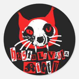 HASTA LA VISTA KITTY CLASSIC ROUND STICKER