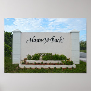 Haste Ye Back Sign, Bahamas Poster