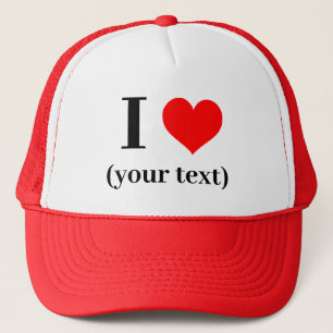 Hat Custom I heart (your text) -