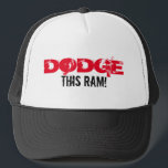 Hat - Dodge This<br><div class="desc">Make your own custom auto item. Add your own text,  images,  colours etc. | Custom Text Type,  easily add your own text.</div>