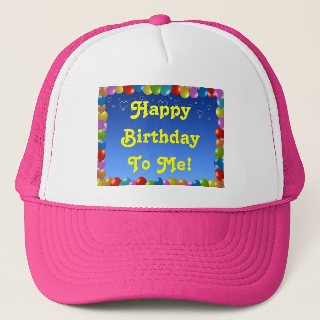 Hat Happy Birthday To Me (Front)