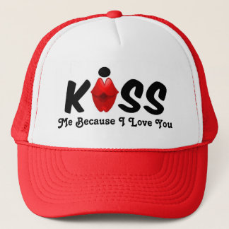 Hat Kiss Me Because I Love You