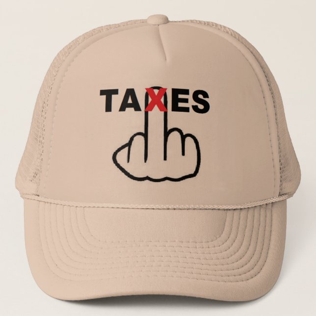 Hat Taxes Too High (Front)